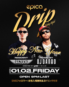 1月2日(金) DRIP