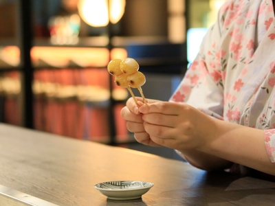 ウェルカムサービス（焼き団子は7月以降開始予定）