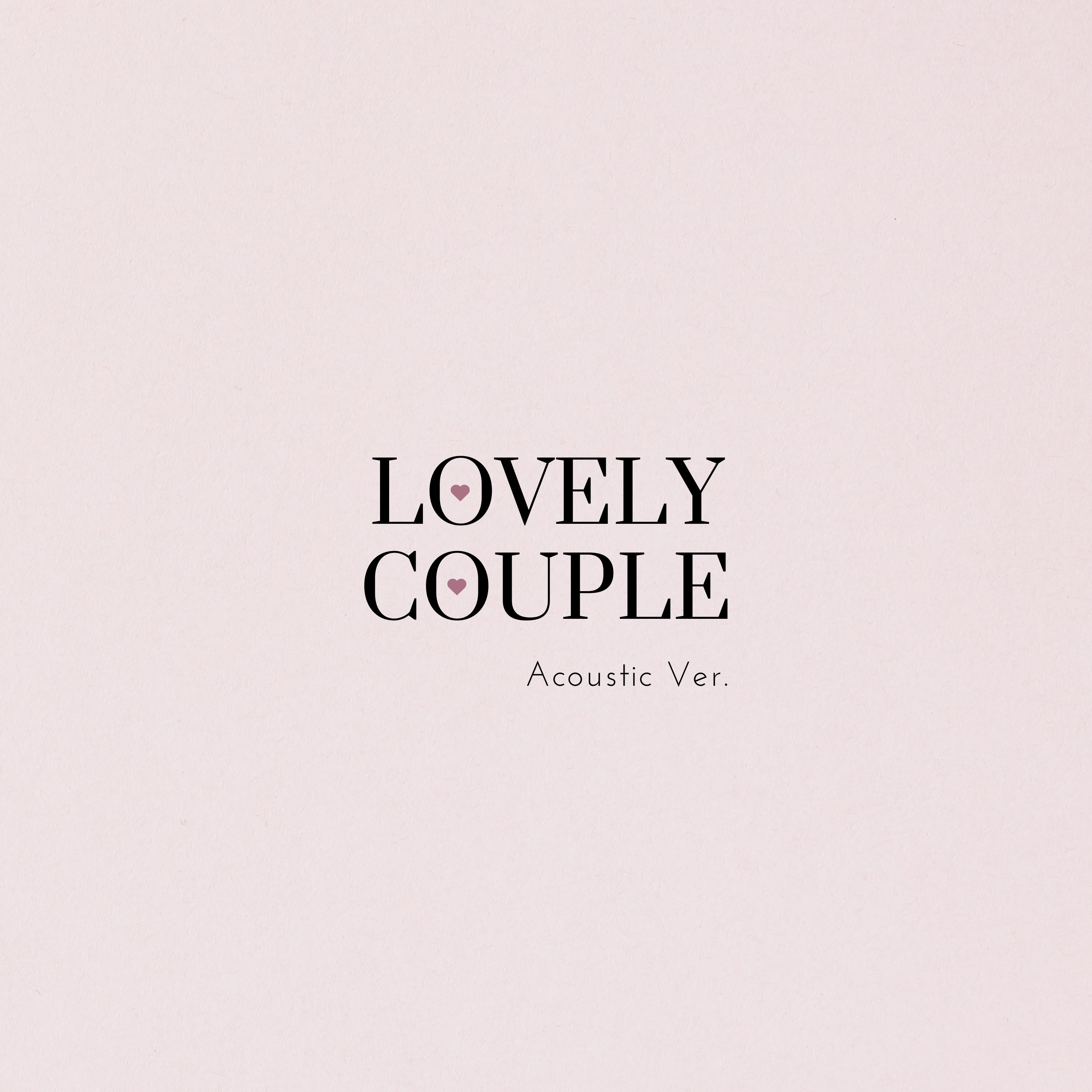 SNS総再生回数 30億回突破『Lovely Couple』がアコースティックVer になってバレンタインにリリース決定！3月に新曲「One」のリリースも決定！