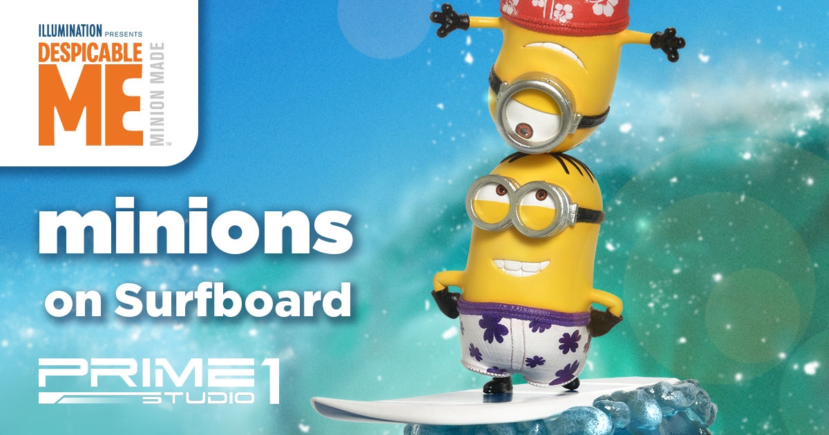 夏にピッタリ!『怪盗グルーのミニオン危機一髪』より、ミニオン達が楽しそうにサーフィンをする1シーンが立体化!