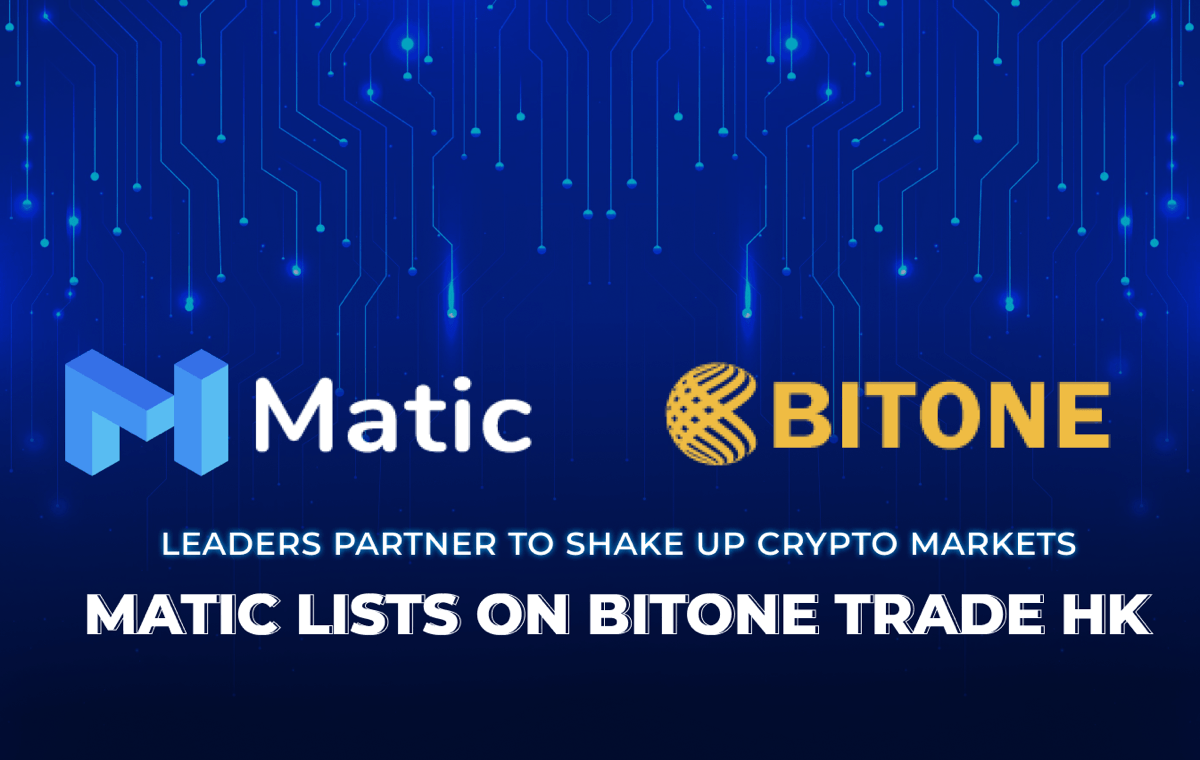 Matic Networkが香港仮想通貨企業BitOneに採用されます | NEWSCAST