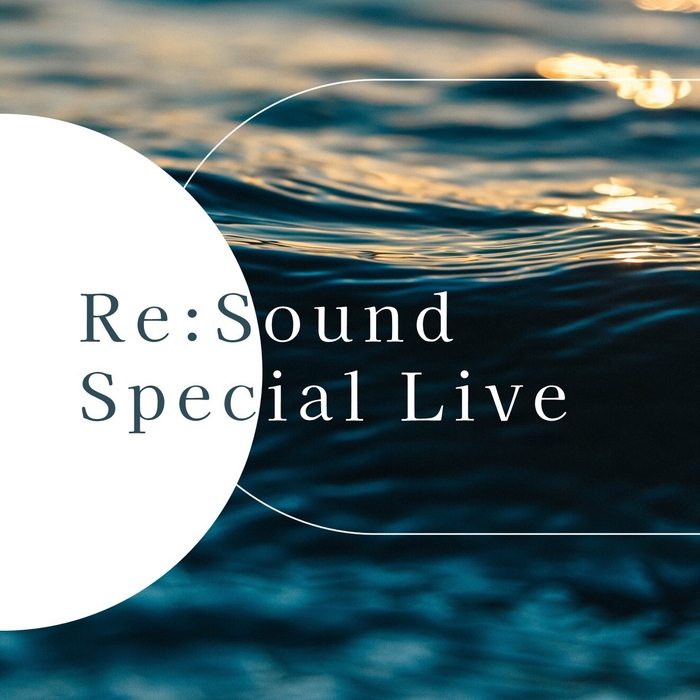 Re Sound Special Live