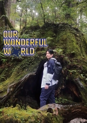 俳優・南圭介が世界遺産をめぐる 『OUR WONDERFUL WORLD』 1月28日からTOKYO MXにて放送開始！
