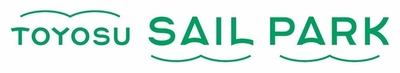 2025年7月24日（木）11：00に、いよいよオープン！ 豊洲セイルパーク（TOYOSU SAIL PARK）  