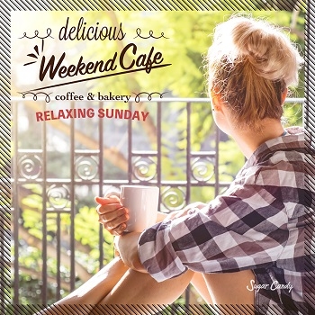Weekend Cafe 〜Relaxing Sunday〜
