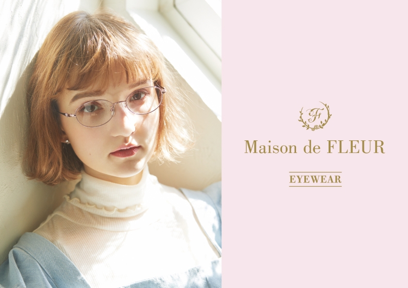 Maison de FLEUR(メゾン ド フルール)と コラボレーションしたアイウエアコレクション パリミキで限定販売