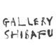 GALLERY SHIBAFU