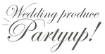Partyup!Wedding produce