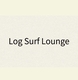 Log Surf Lounge