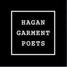 HAGAN GARMENT POETS