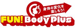Fun! Body Plus