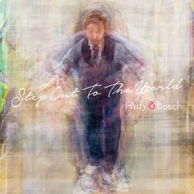 Step Out To The World ジャケット写真