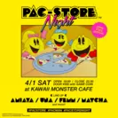 PAC-STORE NIGHT - April Fool Special -