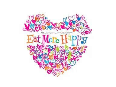 Eat More Happy 大阪ニューウェーブフードフェスティバル