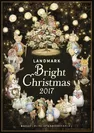 Landmark Bright Christmas 2017
