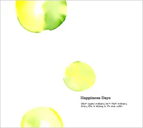 『Happiness Days』CDジャケット