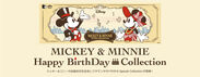 サマンサタバサグループよりミッキー＆ミニーのお誕生日を記念してHappy BirthDayコレクションがデビュー！