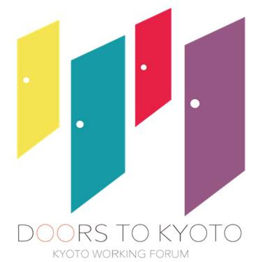 「ＤＯＯＲＳ ＴＯ ＫＹＯＴＯ」
-KYOTO WORKING FORUM-　の開催について