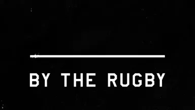 映画 BY THE RUGBY