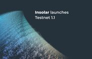 Insolar、テストネット1.1を開始　世界で最も拡張性の高いエンタープライズ級ブロックチェーンプラットフォーム上のパブリックノードで実行