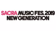 SACRA MUSIC FES.2019 -NEW GENERATION-