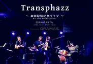Transphazz0719LIVE