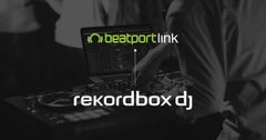 DJ向け楽曲管理アプリケーション「rekordbox」のDJ機能がストリーミング音楽配信サービスに対応　～Beatport LINKの楽曲で演奏が可能に～