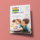 AI時代に生まれた最新教育「STEAM教育」を一望できるマガジン『STEAM JAPAN MAGAZINE vol.1』を創刊