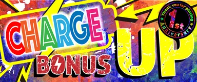 チャージボーナスアップ