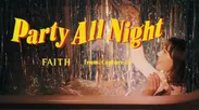 3. 「Party All Night」MVサムネイル画像