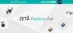 ZETA Factory.Shop　4月27日オープン～ ZETAの全てが揃う！ZETA専門ECサイト～