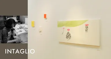 Intaglio ／ 銅版画