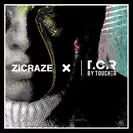 T.C.R × ZiCRAZE