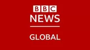 BBC GLOBAL NEWS