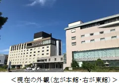 現在の外観（左が本館・右が東館）