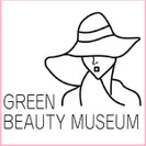 「GREEN BEAUTY MUSEUM」
