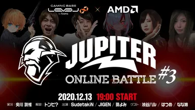 JUPITER ONLINE BATTLE #3