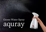 Ozone Water Spray “aquray”　オゾン水生成スプレーaquray(アクレイ)