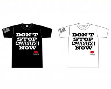 DON'T STOP SHIBUYA NOW Tシャツ