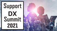 Support DX Summit 2021