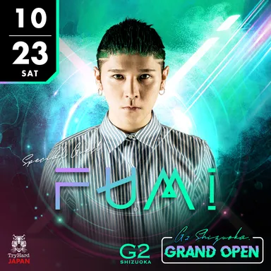 2021.10.23(SAT) SPECIAL GUEST：FUMI