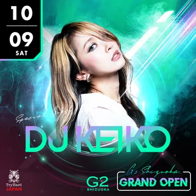 2021.10.9(SAT) SPECIAL GUEST：DJ KEIKO