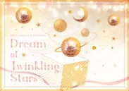 「Dream of Twinkling Stars」メインビジュアル