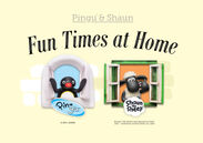 「Pingu Shaun Fun Times at Home」