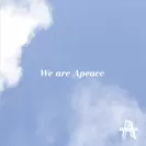 Apeace Last album『We are Apeace』_TypeA
