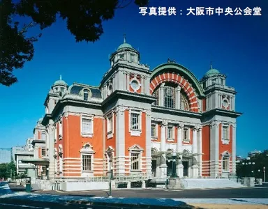 第２回 大阪・中之島    大阪市中央公会堂