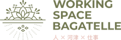 Working Space Bagatelle 運営者 nano・hana