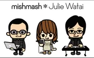 mishmash_Julie Watai