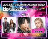 Next Live Rec -MC-
