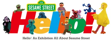 「Hello! セサミストリートの世界展」